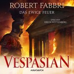 Das ewige Feuer - Vespasian 8 (Ungekürzt)