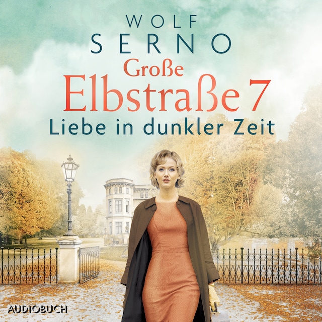 Book cover for Große Elbstraße 7 (Band 2) - Liebe in dunkler Zeit