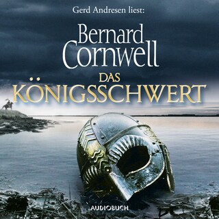 Das Königsschwert - Die Wikinger-Saga, Band 12 als Hörbuch