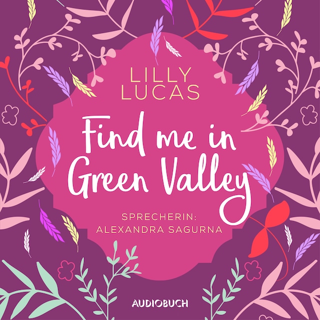 Book cover for Find Me in Green Valley (ungekürzt)