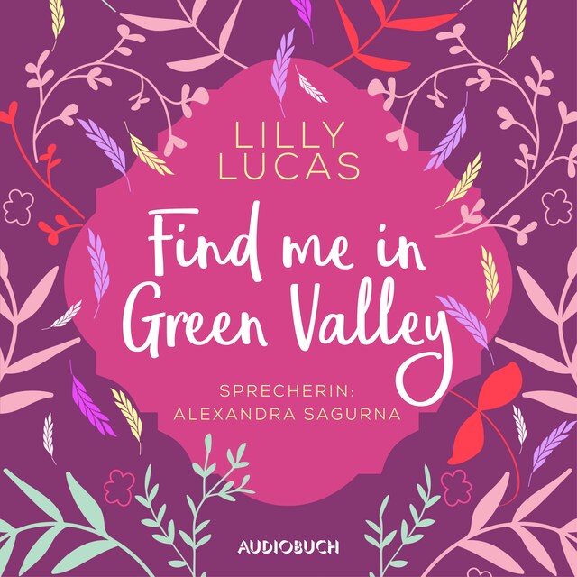 Book cover for Find Me in Green Valley (ungekürzt)