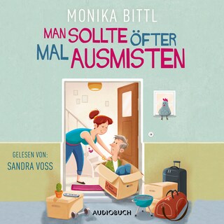 Man sollte öfter mal ausmisten (ungekürzt) als Hörbuch