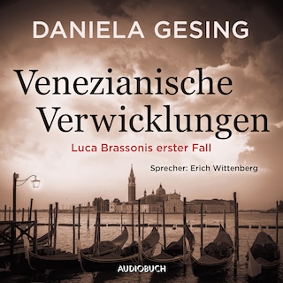 Venezianische Verwicklungen als Hörbuch