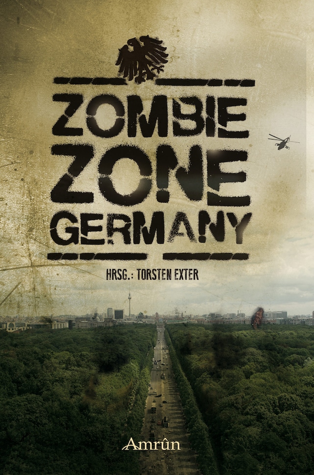 Book cover for Zombie Zone Germany: Die Anthologie