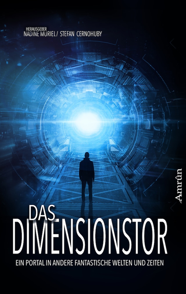 Book cover for Das Dimensionstor: Ein Portal in andere fantastische Welten und Zeiten