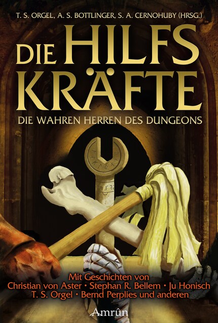 Die Hilfskräfte – Die wahren Herren des Dungeons bookCoverFor