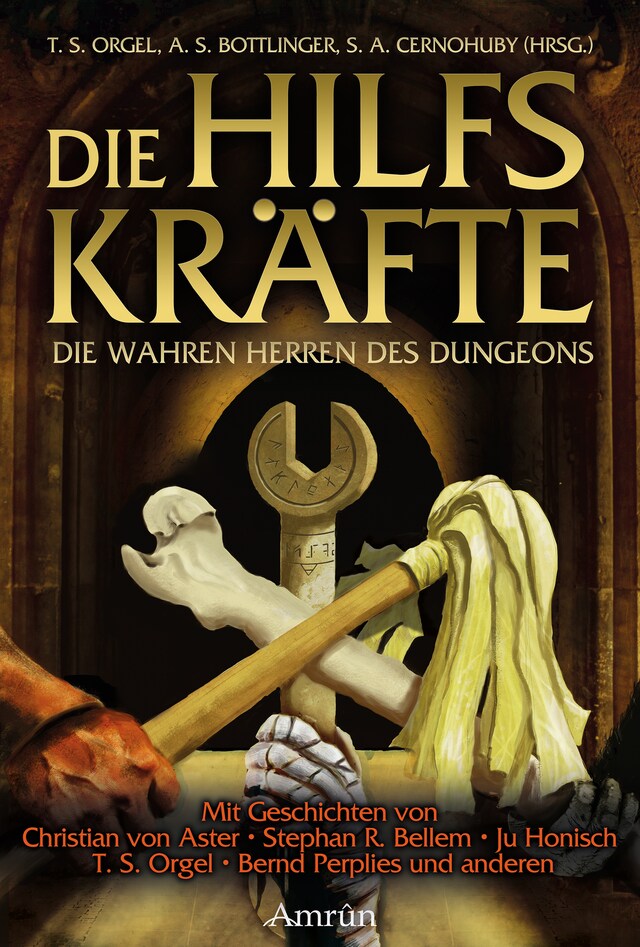 Book cover for Die Hilfskräfte – Die wahren Herren des Dungeons