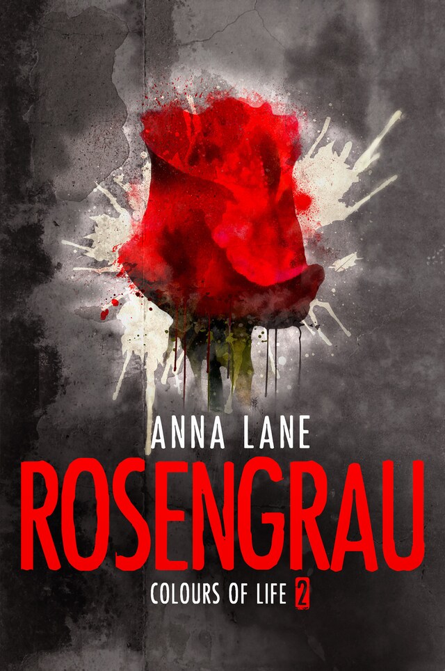 Book cover for Colours of Life 2: Rosengrau