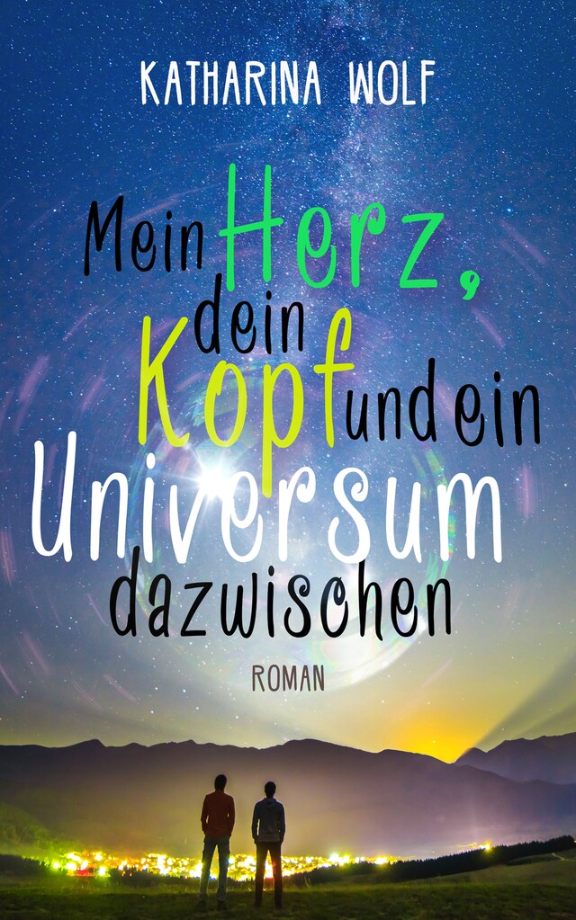 Boekomslag van Mein Herz, dein Kopf und ein Universum dazwischen