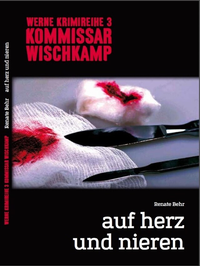 Okładka książki dla Kommissar Wischkamp: Auf Herz und Nieren