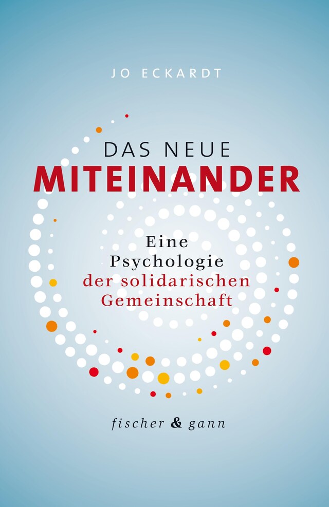 Book cover for Das neue Miteinander