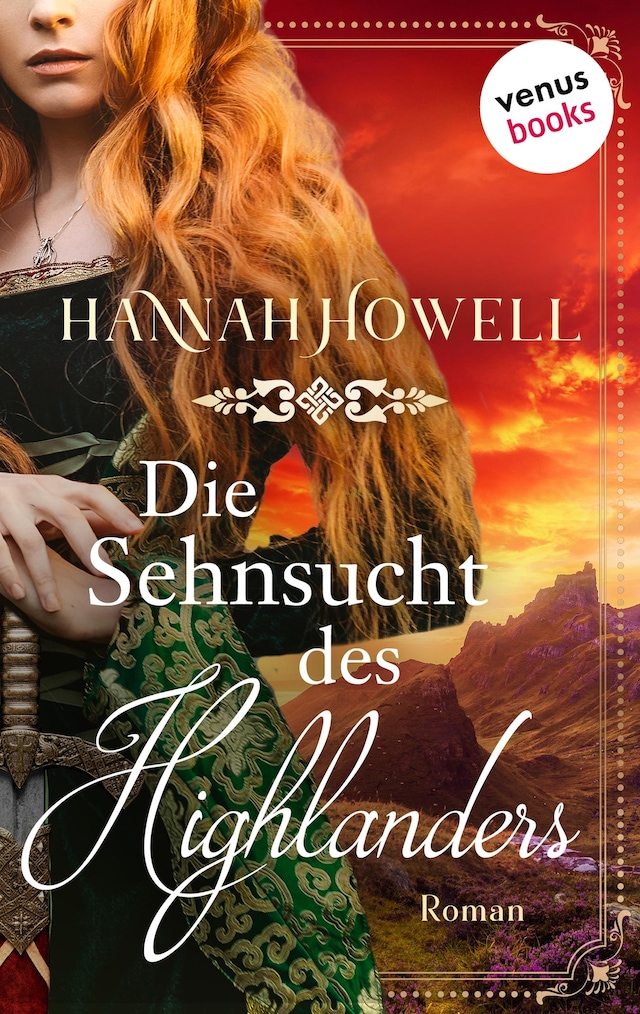 Book cover for Die Sehnsucht des Highlanders - Highland Roses: Zweiter Roman