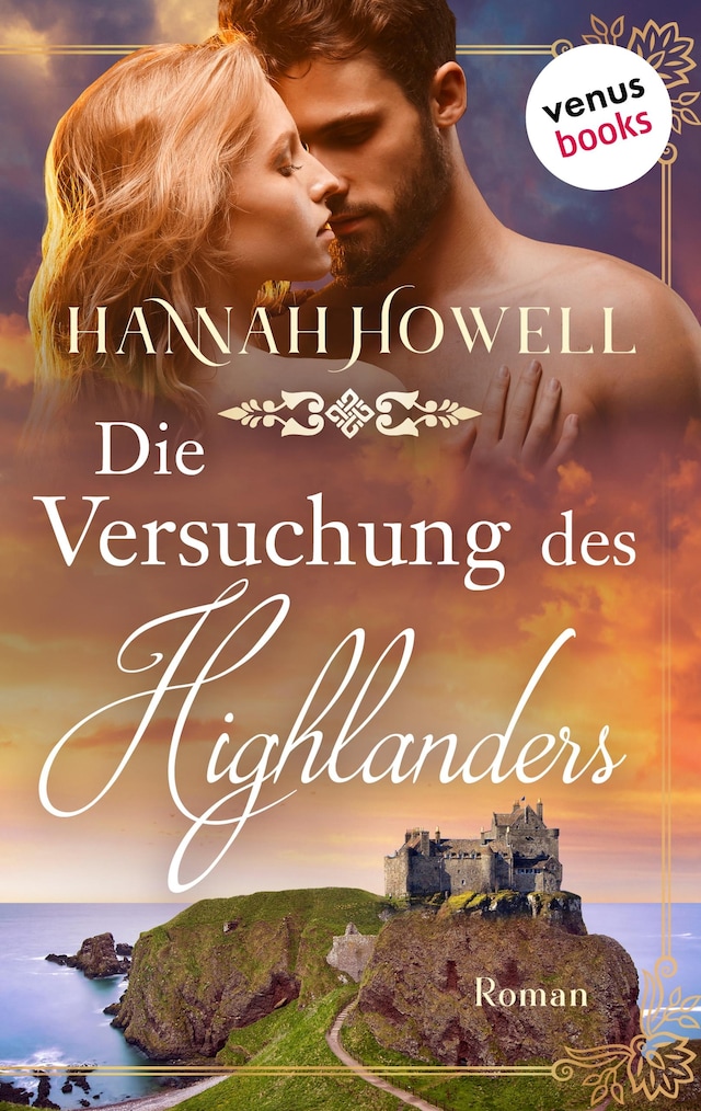 Book cover for Die Versuchung des Highlanders - Highland Dreams: Dritter Roman