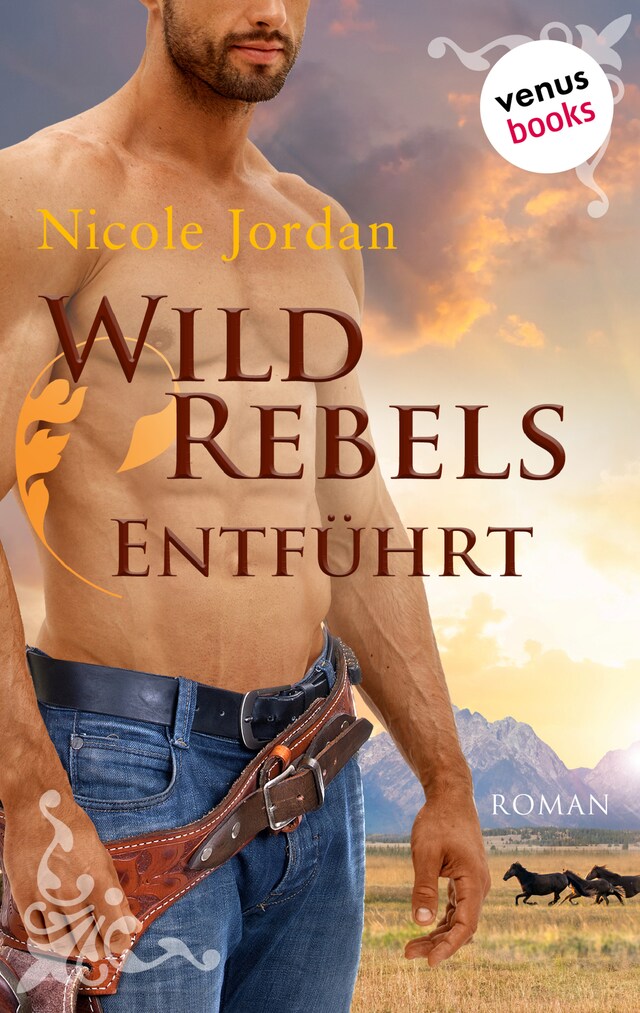 Buchcover für Wild Rebels - Entführt: Die Rocky-Mountain-Reihe Band 2