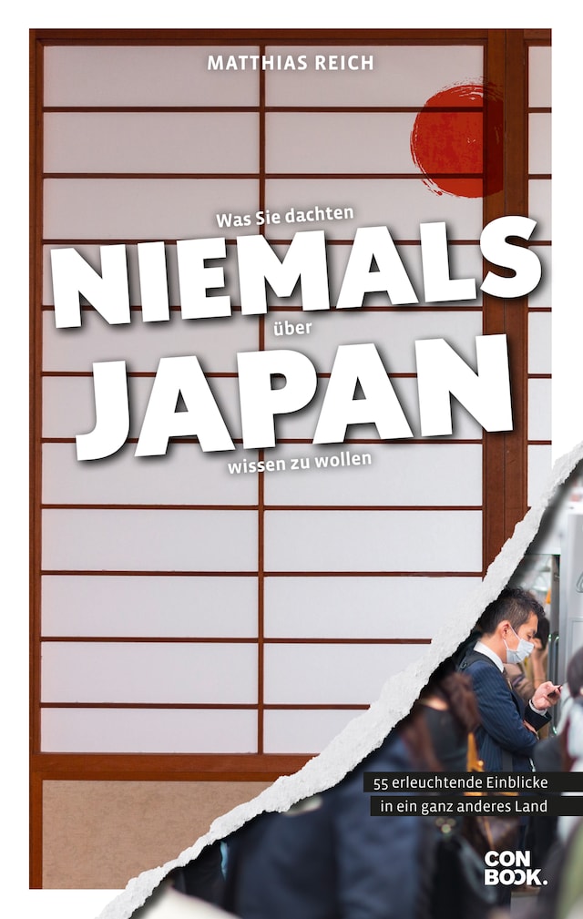 Portada de libro para Was Sie dachten, NIEMALS über JAPAN wissen zu wollen