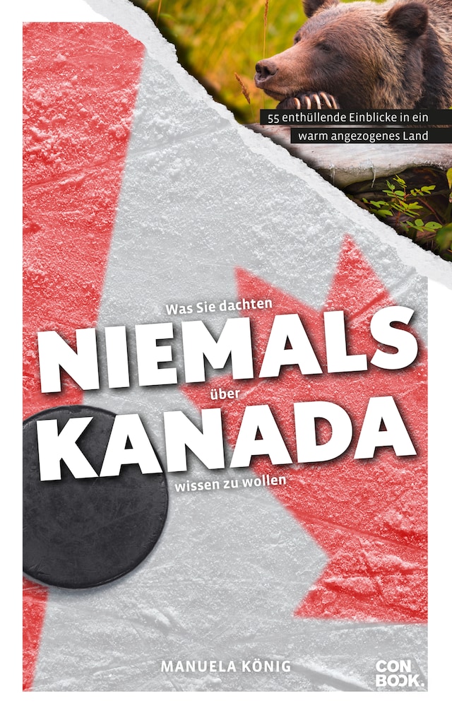 Book cover for Was Sie dachten, NIEMALS über KANADA wissen zu wollen