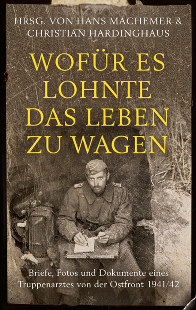 Book cover for Wofür es lohnte, das Leben zu wagen