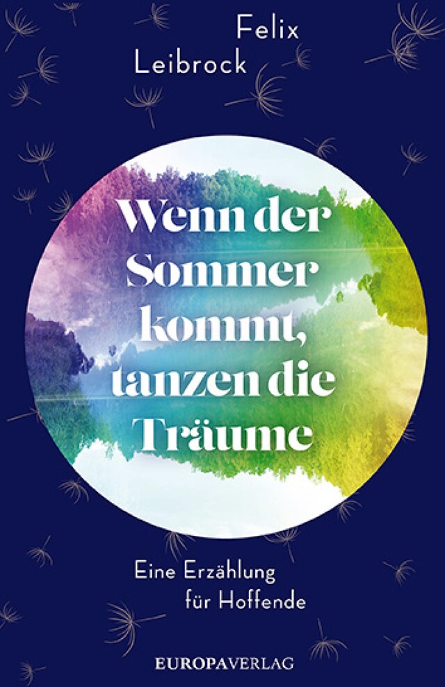Copertina del libro per Wenn der Sommer kommt, tanzen die Träume