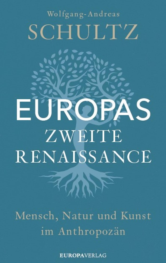 Buchcover für Europas zweite Renaissance