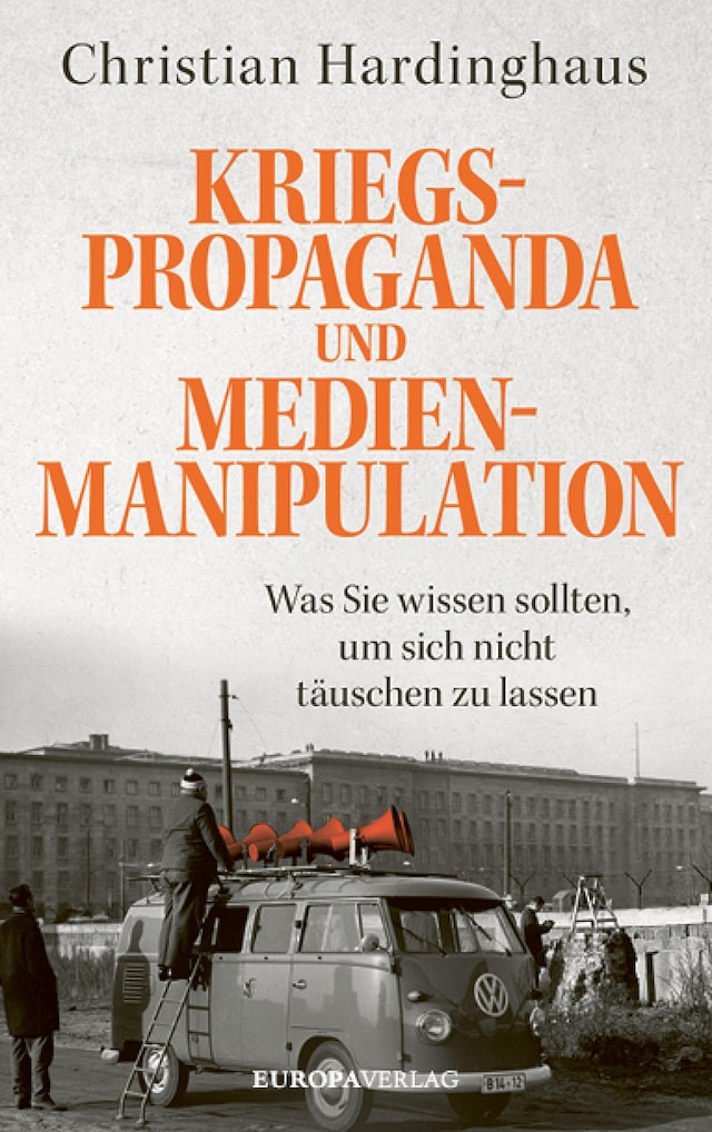 Buchcover für Kriegspropaganda und Medienmanipulation