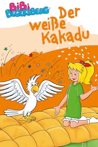 Bibi Blocksberg - Der weiße Kakadu