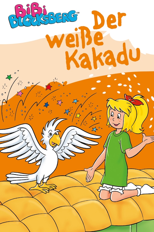 Couverture de livre pour Bibi Blocksberg - Der weiße Kakadu