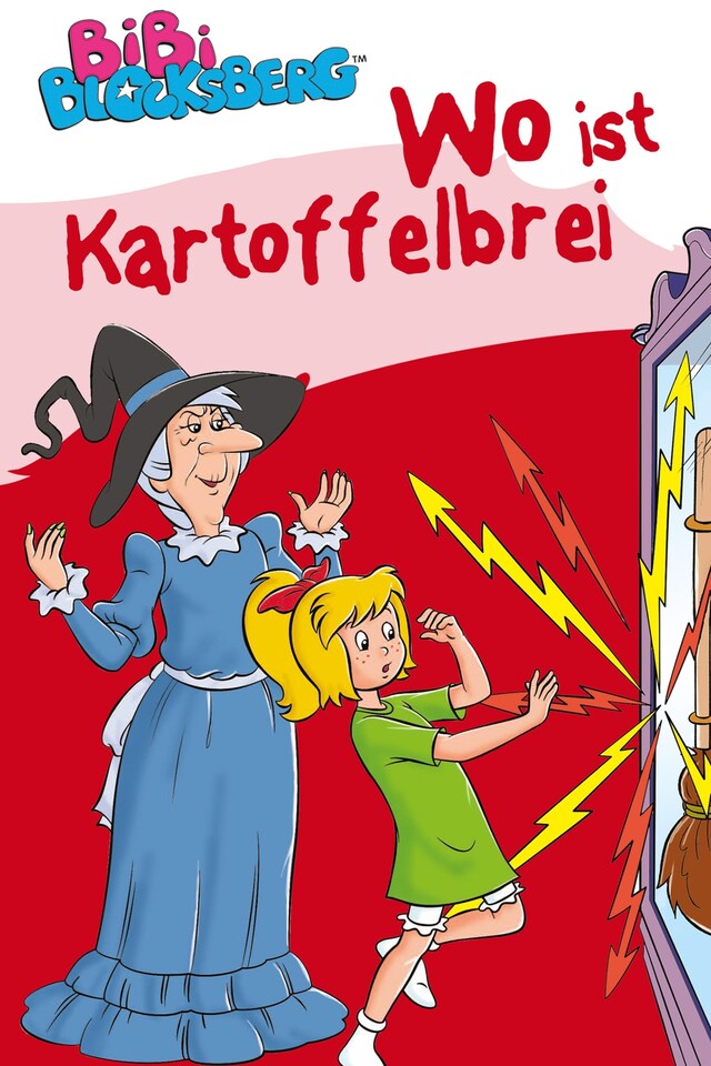 Couverture de livre pour Bibi Blocksberg - Wo ist Kartoffelbrei?