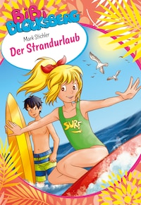 Bibi Blocksberg: Der Strandurlaub