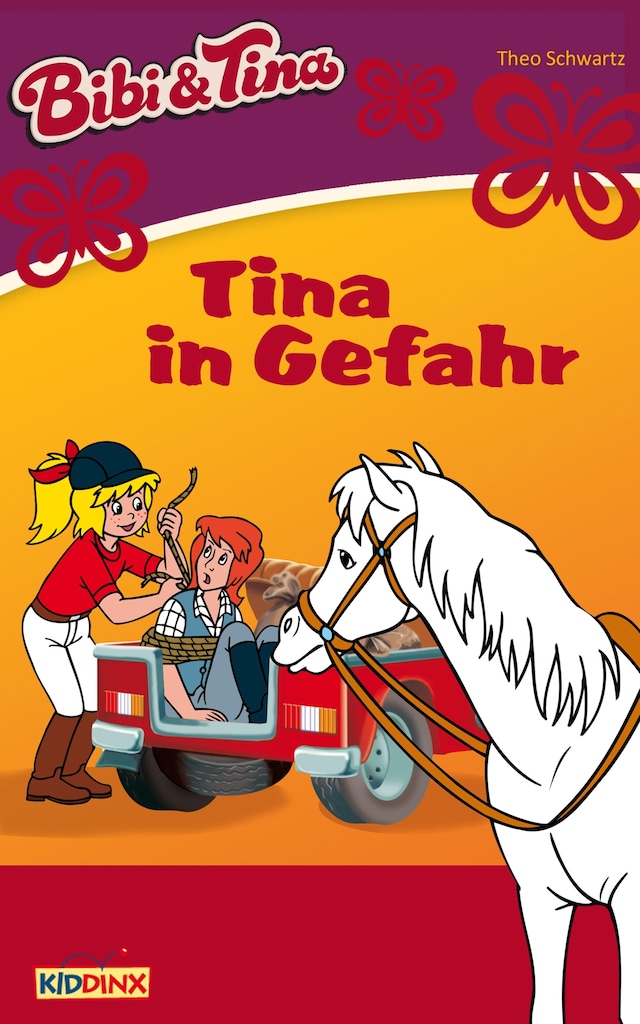 Book cover for Bibi & Tina - Tina in Gefahr