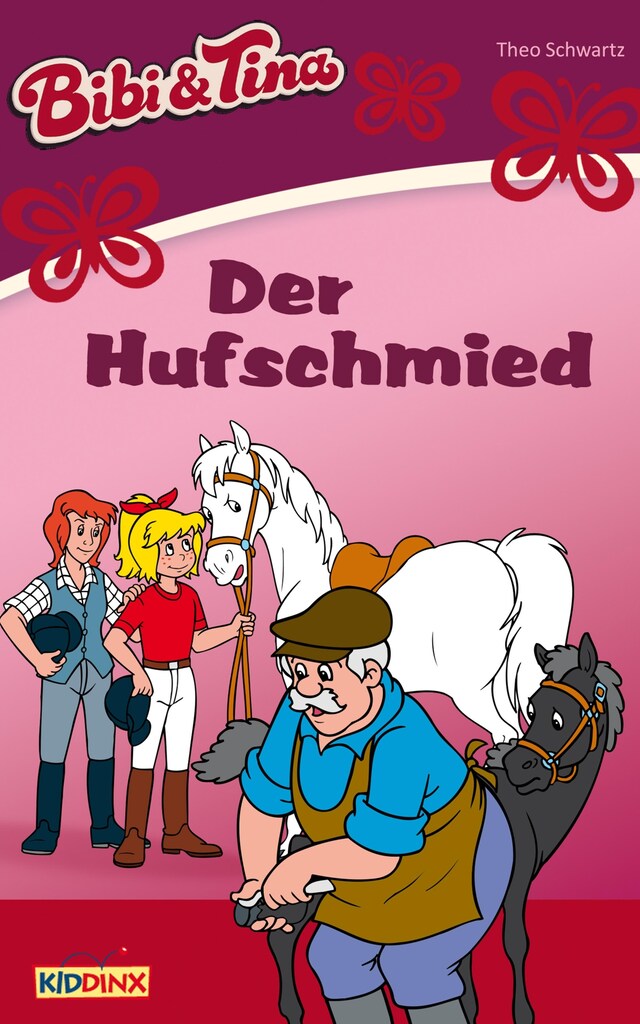 Book cover for Bibi & Tina - Der Hufschmied