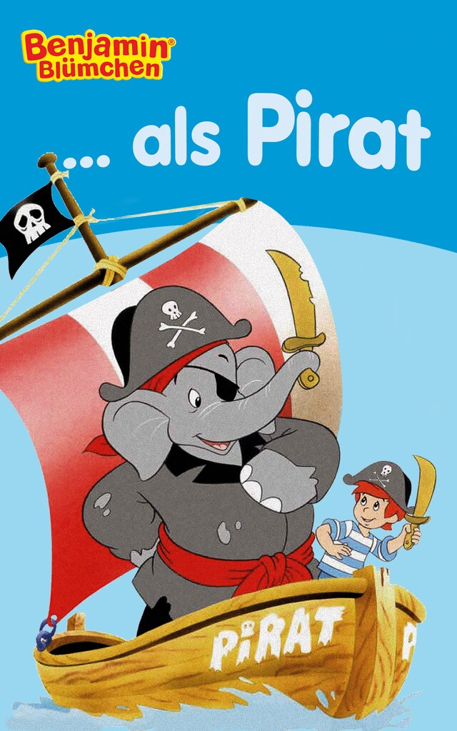 Kirjankansi teokselle Benjamin Blümchen - als Pirat