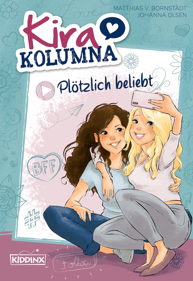 Book cover for Kira Kolumna: Plötzlich beliebt