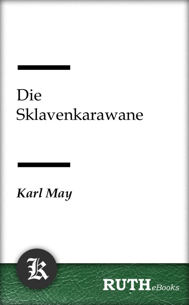 Bogomslag for Die Sklavenkarawane