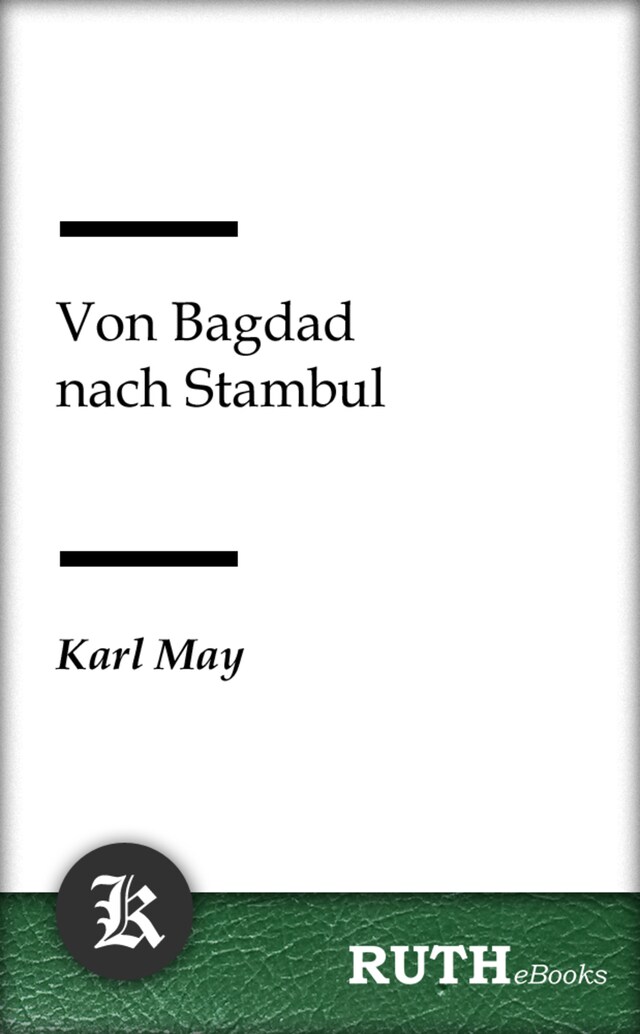 Kirjankansi teokselle Von Bagdad nach Stambul