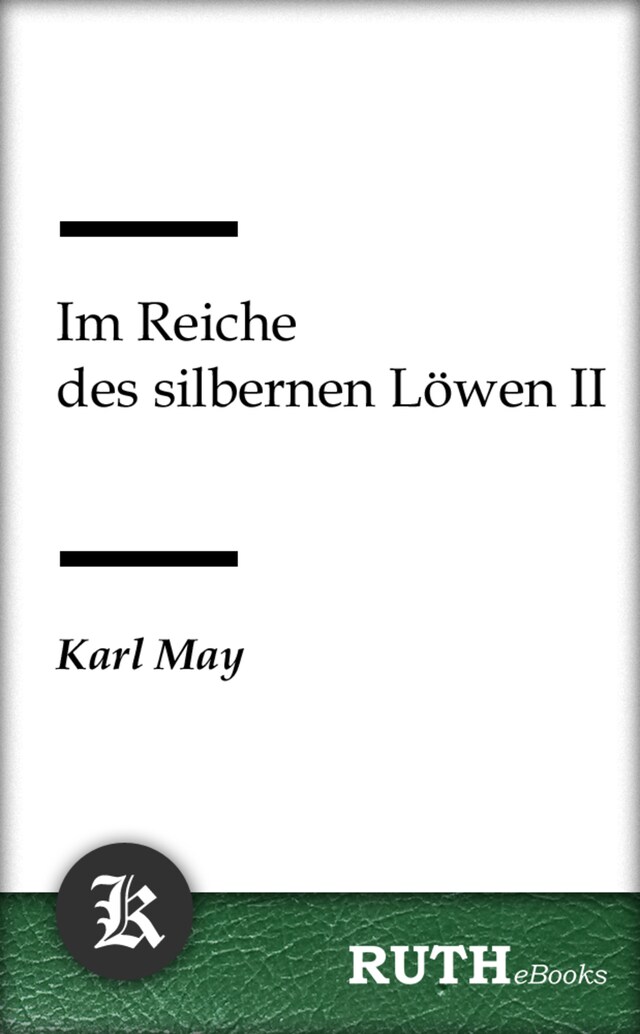 Kirjankansi teokselle Im Reiche des silbernen Löwen II