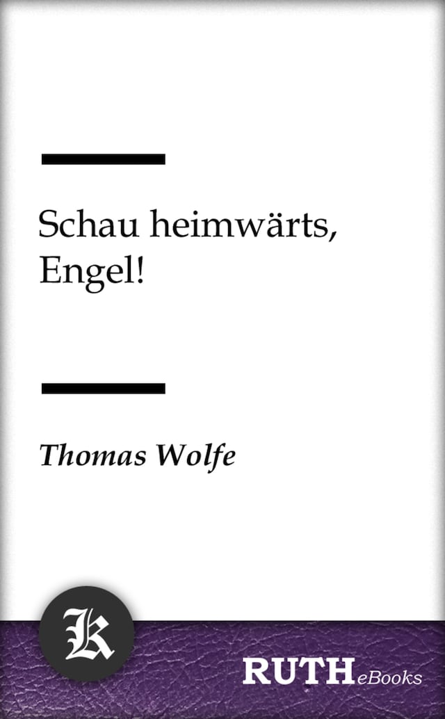 Book cover for Schau heimwärts, Engel!