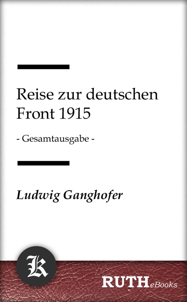 Portada de libro para Reise zur deutschen Front 1915