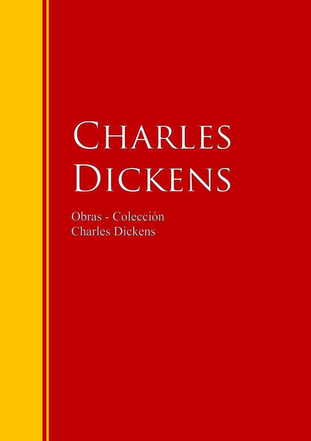 Couverture de livre pour Obras - Colección de Charles Dickens