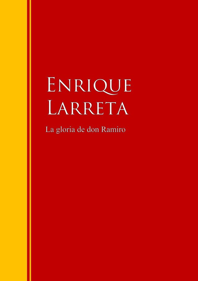 Book cover for La gloria de don Ramiro