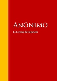 La Leyenda de Gilgamesh