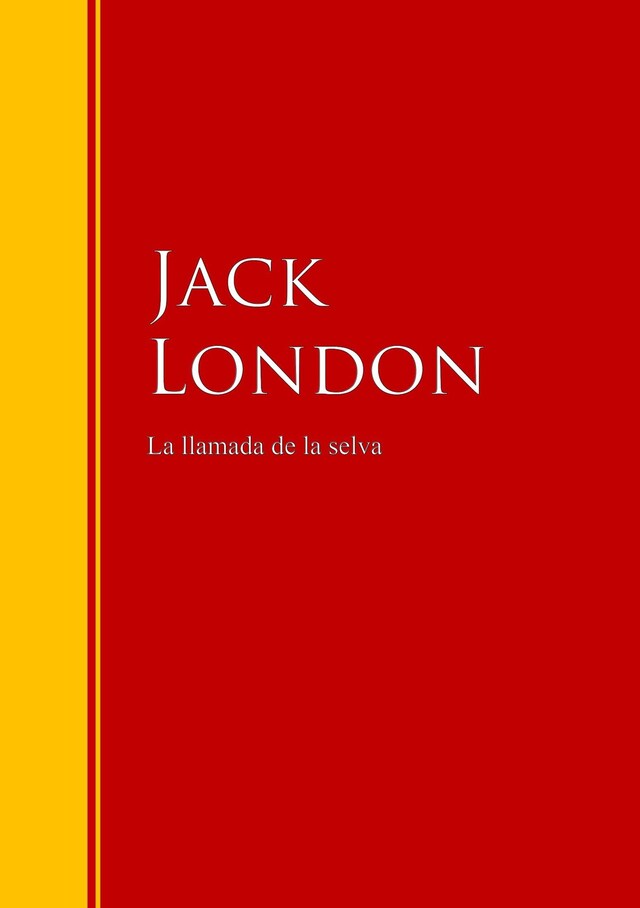 Copertina del libro per La llamada de la selva