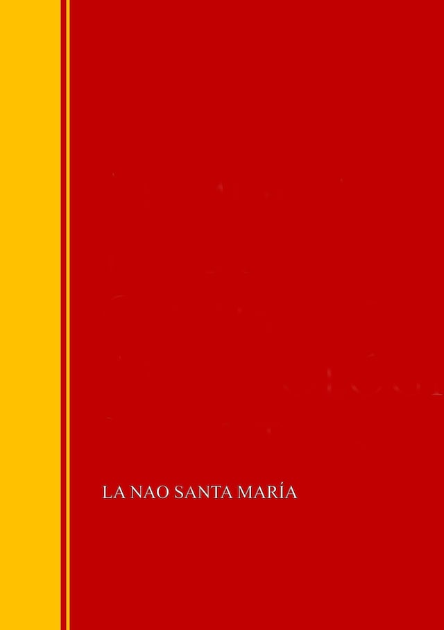 Couverture de livre pour La nao Santa María: memória de la Comisión arqueológica ejecutiva, 1892