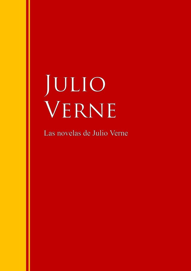Book cover for Las novelas de Julio Verne