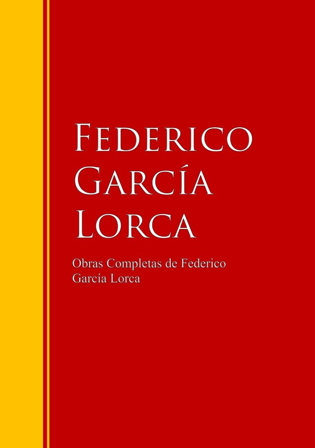 Kirjankansi teokselle Obras Completas de Federico García Lorca