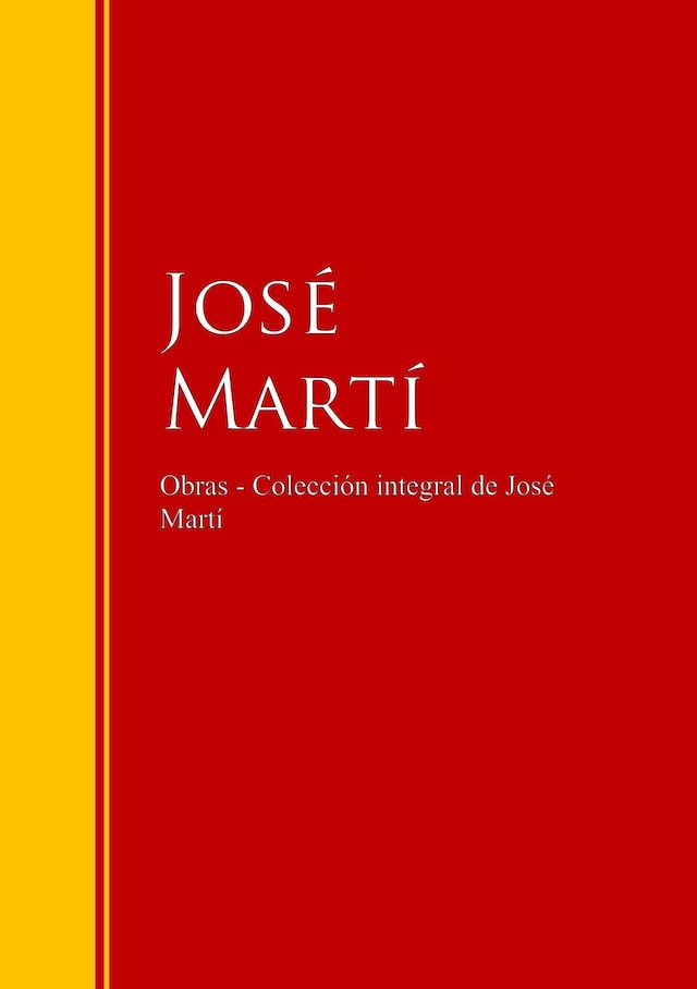 Book cover for Obras - Colección de José Martí