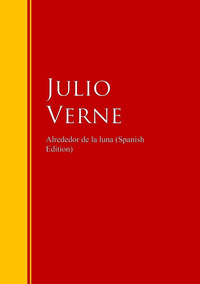 Book cover for Alrededor de la luna