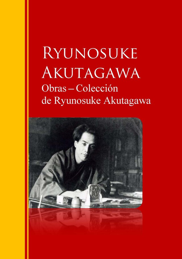 Kirjankansi teokselle Obras ─ Colección  de Ryunosuke Akutagawa