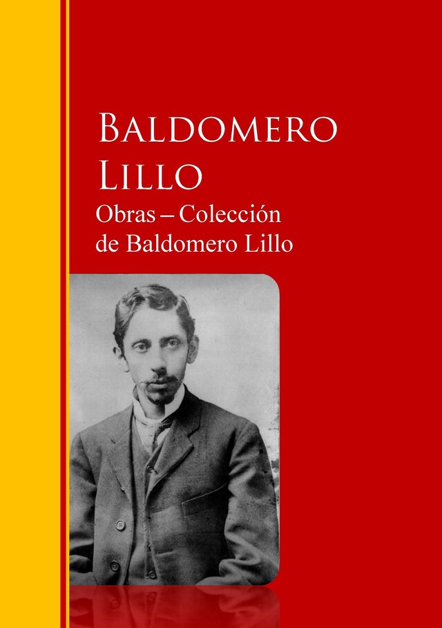 Obras ─ Colección de Baldomero Lillo Okładka książki dla Obras ─ Colección de Baldomero Lillo