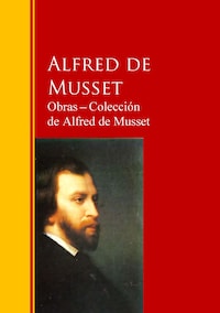 Obras ─ Colección de Alfred de Musset