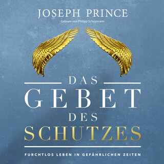 Das Gebet des Schutzes als Hörbuch